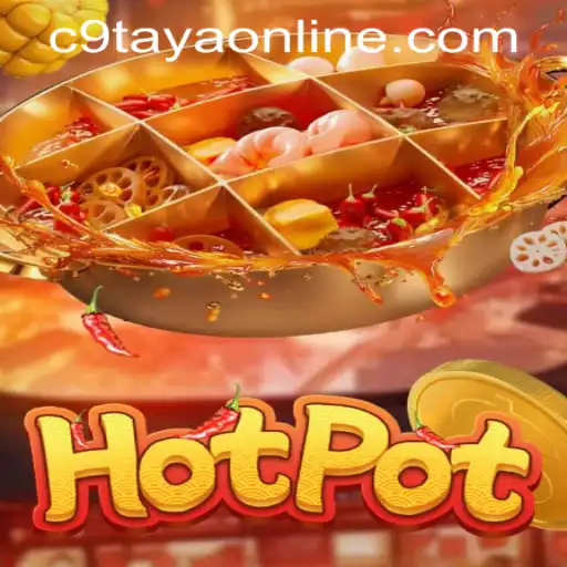 Discovering the Sizzle: Hotpot Game at C9TAYA PH Casino