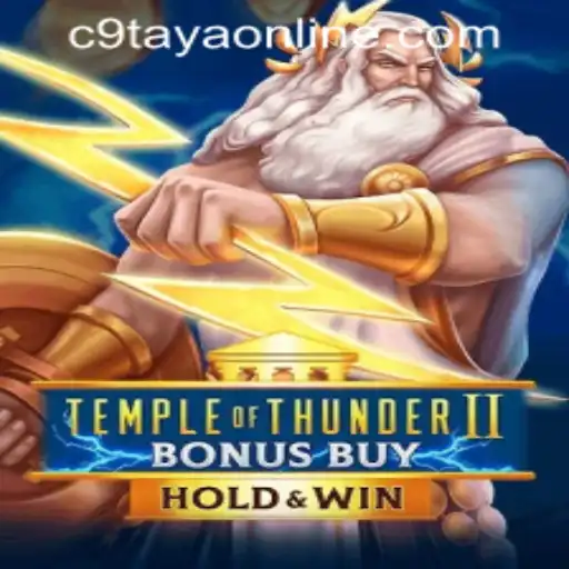 Exploring Temple of Thunder II Bonus Buy: An Exciting Adventure at C9TAYA PH Casino