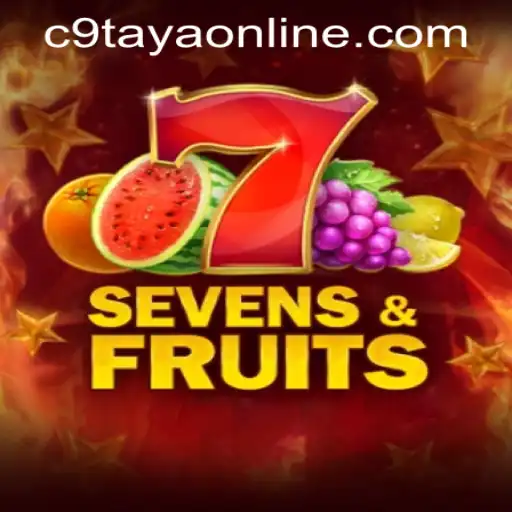 Exploring the Excitement of SevensFruits in C9TAYA PH Casino