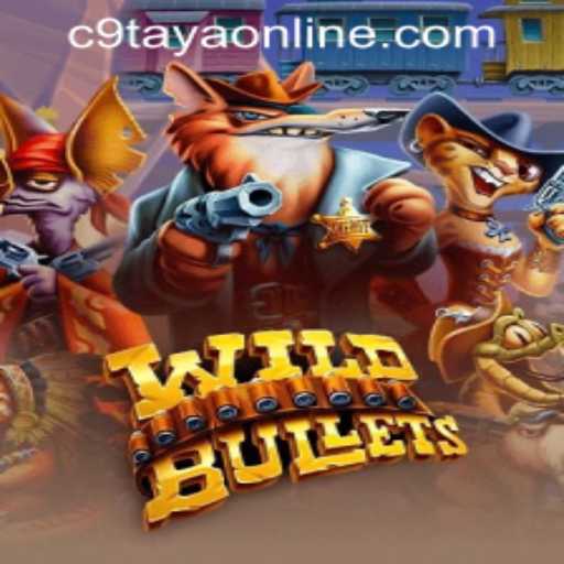 Explore the Thrilling World of WildBullets at C9TAYA PH Casino